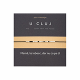 Bratara personalizata cod Morse-exemplu de personalizare
"U CLUJ"